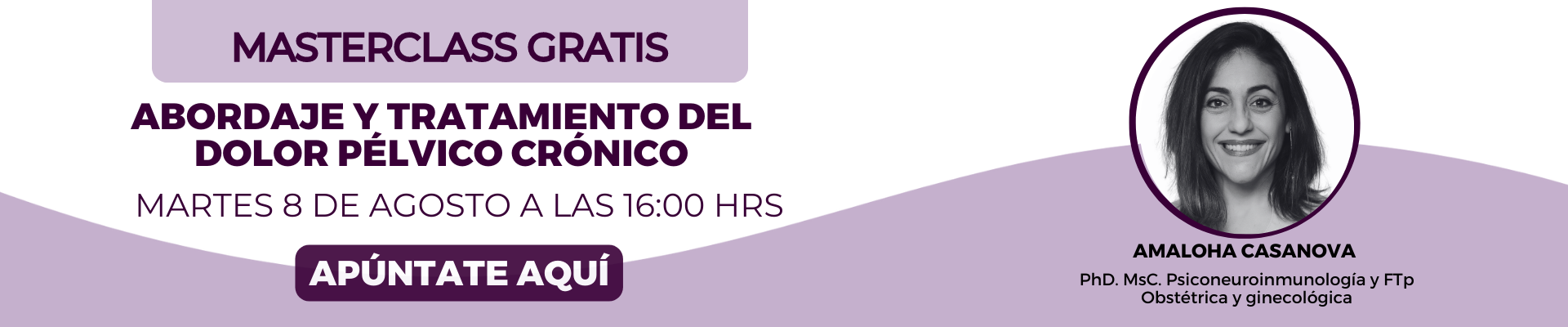 MasterClass sobre abordaje y tratamiento del dolor pélvico con Amaloha Casanova
